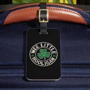 Wee Little Hooligan Shamrock St Patrick's Day Luggage Tag