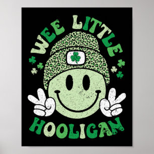 Wee Little Hooligan Smile Face St Patricks Day Kid Poster
