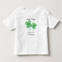Wee two-lucky to be an Irish twin toddler t-shirt
