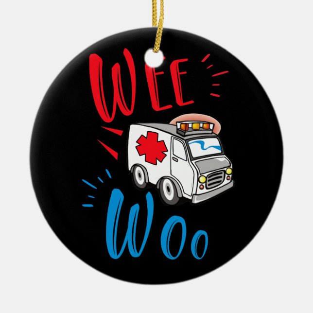 WEE WOO AMR EMT AMR Paramedic Ambulance Ceramic Ornament (Front)