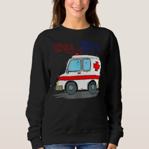 Wee Woo Amr Emt Amr Paramedic  For Men Women Sweatshirt