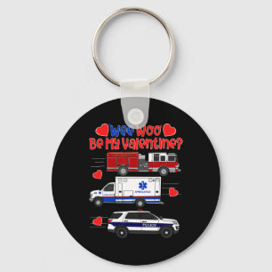 Wee Woo Be My Valentine Firetruck Ambulance Police Key Ring
