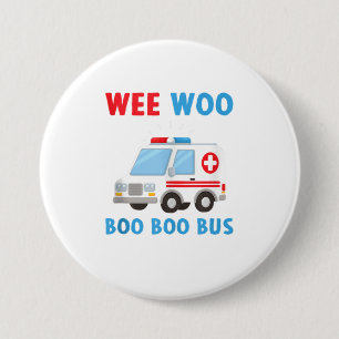 Wee Woo Boo Boo Bus Ambulance EMS EMT Parame 7.5 Cm Round Badge