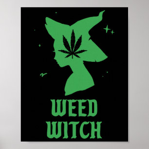 Weed Witch Funny Spooky Vibes Halloween Costume Poster