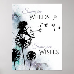 Weeds and Wishes ~ Fairy and Dandelion Poster