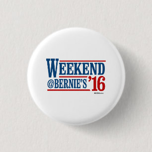 Weekend @ Berrnie's 2016 3 Cm Round Badge