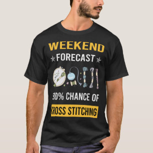Weekend Cross Stitching T-Shirt