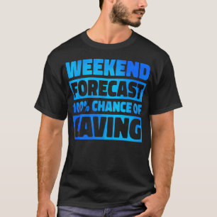 Weekend Forecast 100 Chance Of Caving Spelunking T-Shirt