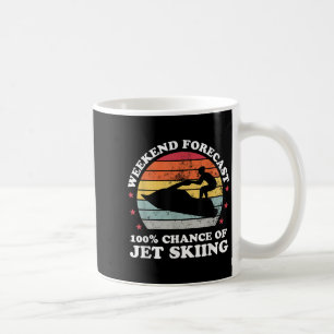 Weekend Forecast 100% Chance Of Jet Skiing Jetski Coffee Mug