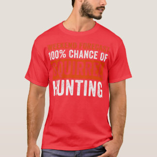 Weekend Forecast 100 Chance of Squirrel Hunting Fu T-Shirt