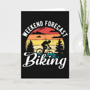 Weekend Forecast Biking Downhill Cycling Mountain Card