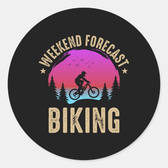 Weekend Forecast Biking Mountain Biking  Classic Round Sticker (Front)