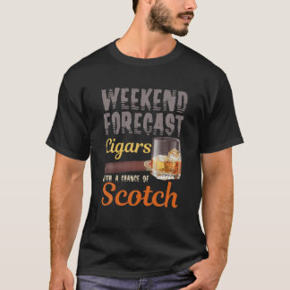 Weekend Forecast Cigars And Scotch Whiskey Bourbon T-Shirt