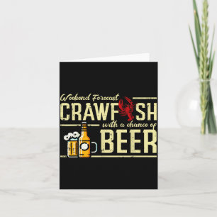 Weekend Forecast Crawfish Beer Funny Crayfish Dad  Card