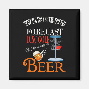 Weekend Forecast Disc Golf And Beer Funny Discgolf Magnet