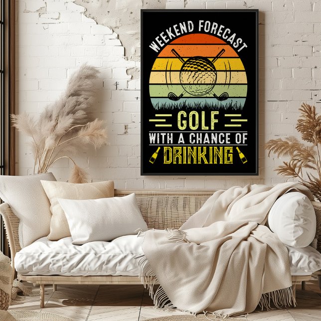 Weekend Forecast: Golf with a Chance of Drinking Poster (Creator Uploaded)
