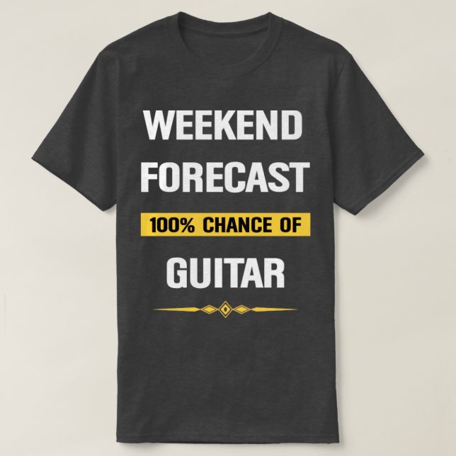 Weekend Forecast Guitar  T-Shirt (Design Front)