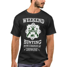 Weekend Forecast Hunting with a Chance of Drinking