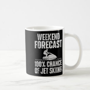 Weekend Forecast Jet Skiing - Jet Ski Lover Vacati Coffee Mug