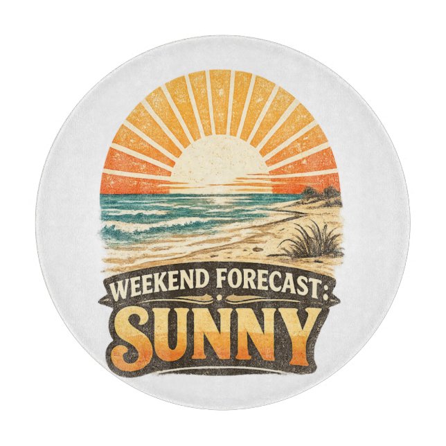Weekend Forecast Sunny Cutting Board (Front)