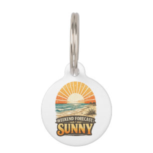 Weekend Forecast Sunny Pet Tag