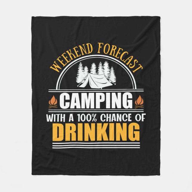 Weekend forecast with a chance of drinking fleece blanket (Front)