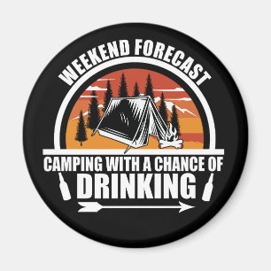 Weekend forecast with a chance of drinking magnet
