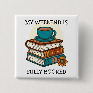 Weekend Fully Booked Book Lovers 15 Cm Square Badge