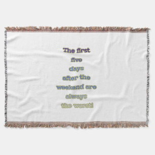 Weekend funny text throw blanket