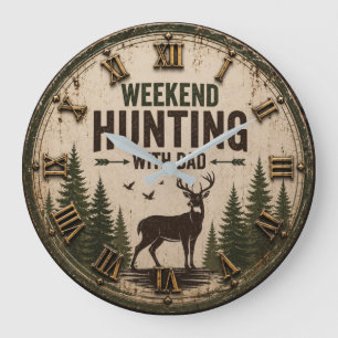 Weekend Hunting with Dad Rustic Deer Hunting Large Clock