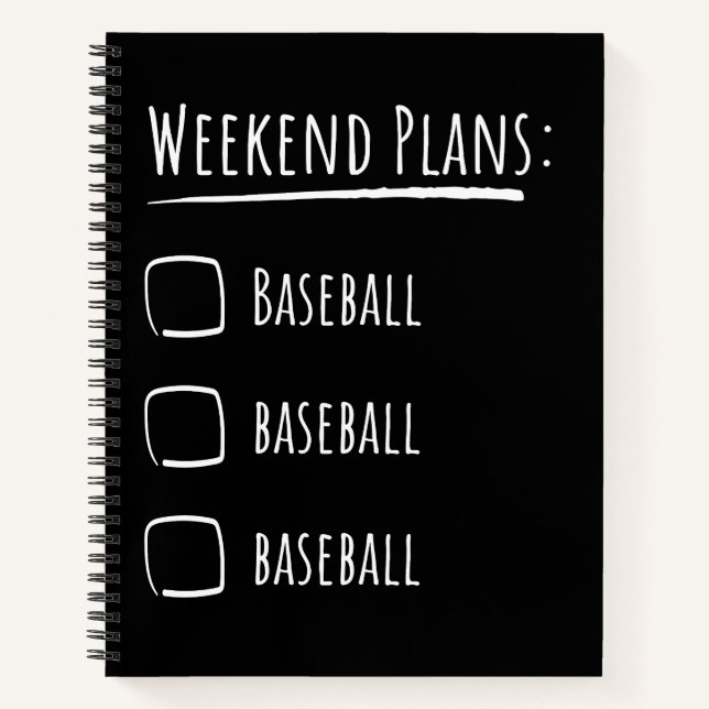 Weekend Plans Baseball Notebook (Front)