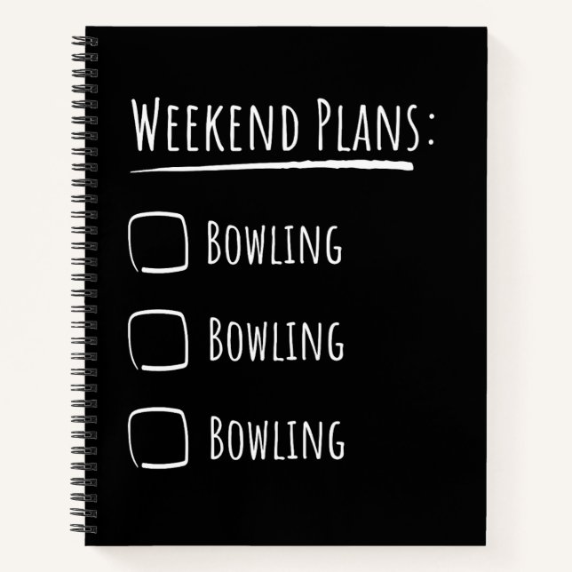 Weekend Plans Bowling Notebook (Front)