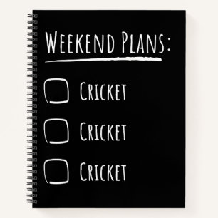 Weekend Plans Cricket Notebook