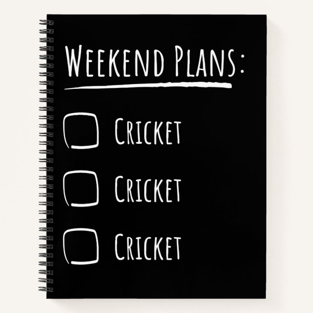 Weekend Plans Cricket Notebook (Front)