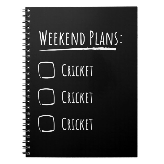 Weekend Plans Cricket Notebook (Front)