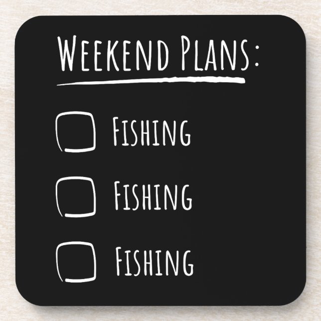 Weekend Plans Fishing Coaster (Front)