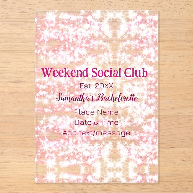 Weekend Social club pink glitter bachelorette part Acrylic Invitations (Front)