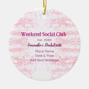 Weekend Social club pink glitter bachelorette part Ceramic Ornament