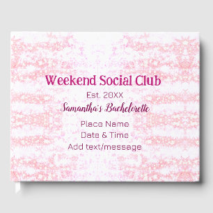 Weekend Social club pink glitter bachelorette part Guest Book