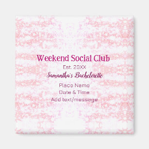 Weekend Social club pink glitter bachelorette part Magnet