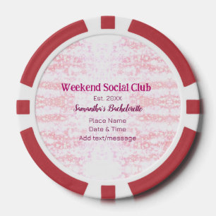 Weekend Social club pink glitter bachelorette part Poker Chips