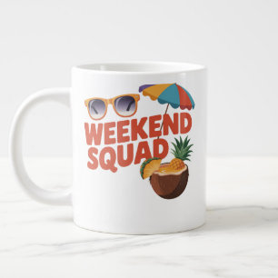 Weekend Squad Large Coffee Mug