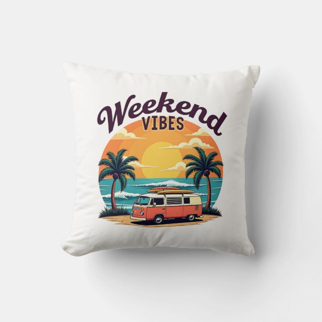 Weekend Vibes Cushion (Front)