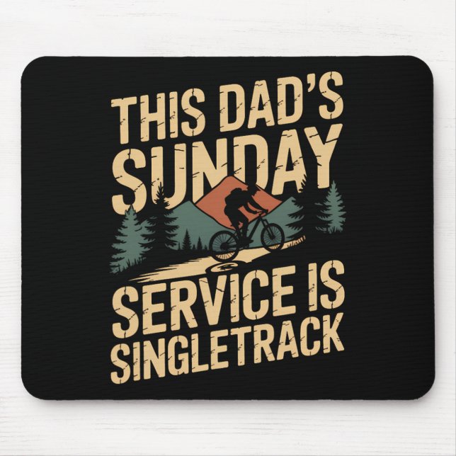 Weekend Woods Explorer Mountain Biking Dad  Mouse Pad (Front)