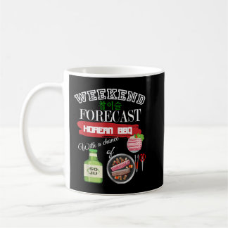 Weekendecast Korean BBQ & Soju Korea Drinking Part Coffee Mug