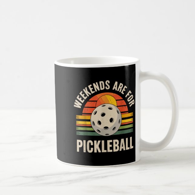 Weekends are for pickleball funny pickle ball  coffee mug (Right)