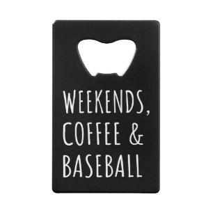 Weekends, Coffee And Baseball I