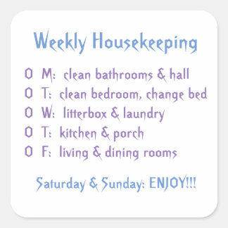 Weekly Housekeeping Tasks Square Sticker