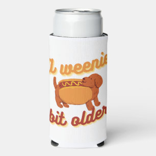 Weenie Bit Older Coozie