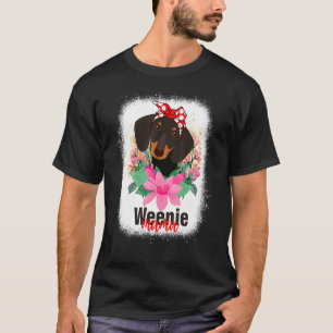 Weenie Mama Doxie Dachshund Cut Weiner Dog Mum Mot T-Shirt